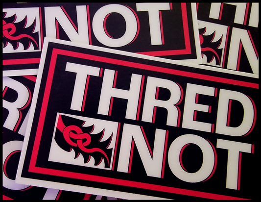 THREDNOT- STICKER